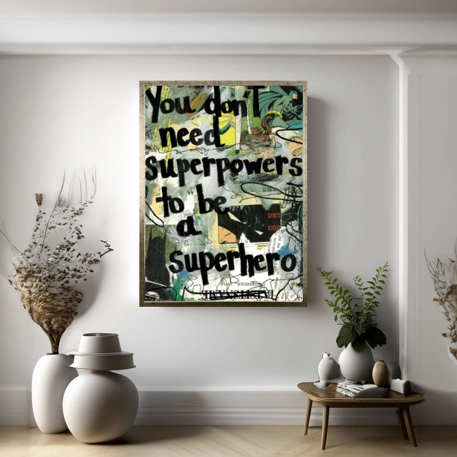 Don't Need Superpowers Batman Canvas Wall Art - Y Canvas