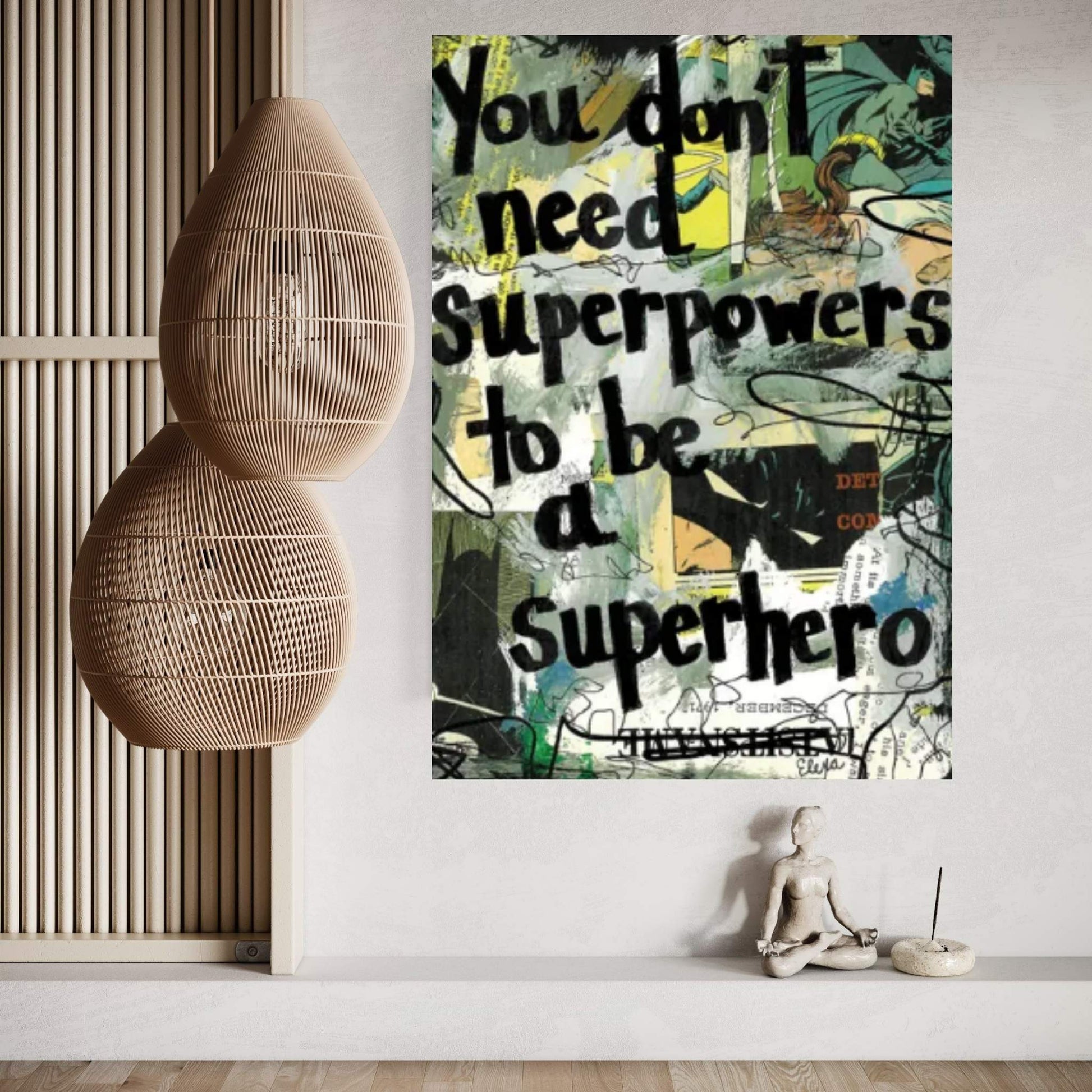 Don't Need Superpowers Batman Canvas Wall Art - Y Canvas